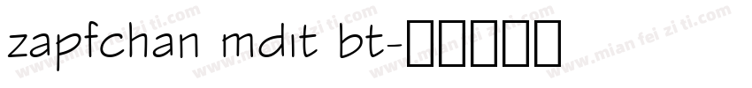 zapfchan mdit bt字体转换
